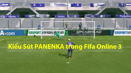Hướng dẫn sút Panenka trong Fifa Online 3