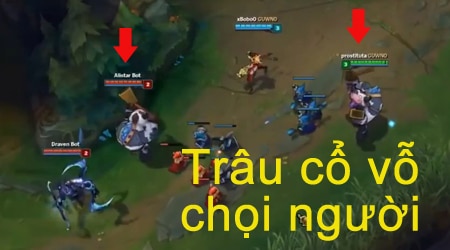 LMHT: Trước là người cổ vũ chọi trâu, giờ là trâu cổ vũ chọi người =))