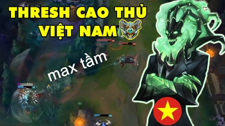 LMHT: Thresh Việt Nam rank CAO THỦ sẽ kinh dị thế này đây!