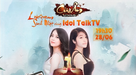 Cửu Âm VNG mời hẳn Idol TalkTV tặng quà “chất” mừng sinh nhật