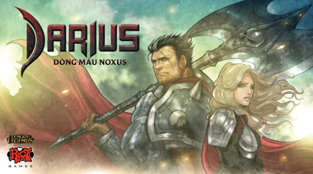 Truyện tranh Liên Minh Huyền Thoại: Darius – Dòng máu Noxus