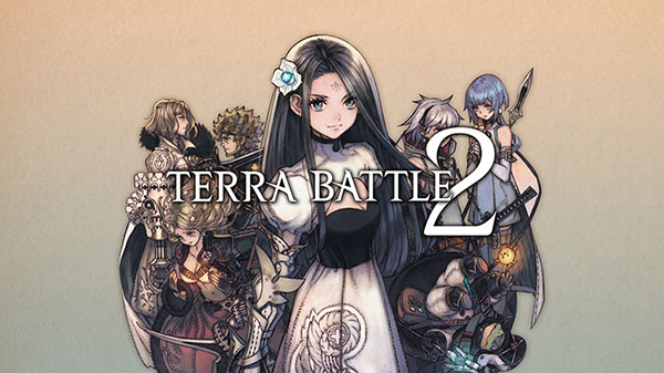 Siêu phẩm Terra Battle 2 chính thức ra mắt miễn phí, tải về chơi thôi nào