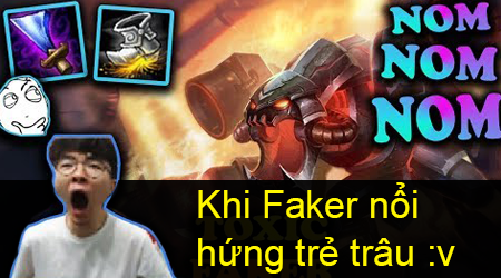 Liên Minh Huyền Thoại: Faker toxic khi cầm Cho’gath đường giữa lên…đao tím