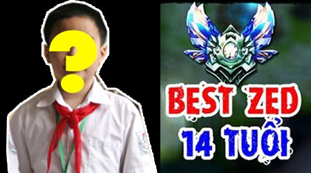 LMHT: Ngỡ ngàng với Best Zed 14 tuổi rank Kim Cương Việt Nam @@
