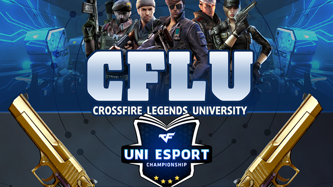 Crossfire Legends University : Xuất hiện giải đấu dành riêng cho sinh viên