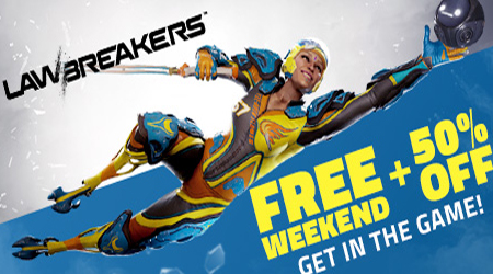 Không ai muốn mua, Lawbreakers lại cho chơi miễn phí cuối tuần để kích cầu