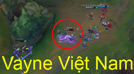Liên Minh Huyền Thoại: Choáng ngợp với khả năng PK Vayne cực đỉnh của game thủ Việt