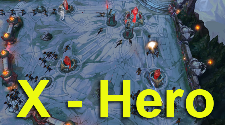 Game thủ chế tạo thành công map thủ nhà X-Hero trong Liên Minh Huyền Thoại