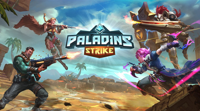 Mời bạn thử ngay Paladins Strike – MOBA hàng mới vừa xuất hiện trên Android