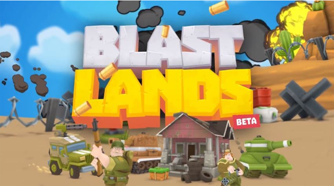Blastlands – game hành động bắn súng cực vui nhộn