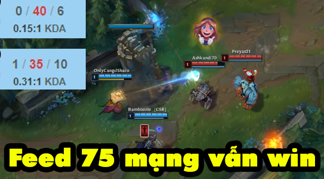Cận cảnh highlight trận gánh team không tưởng trong LMHT với 2 người đồng đội siêu tạ feed 75 mạng