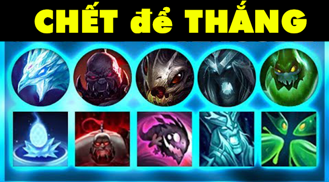 Liên Minh Huyền Thoại: Làm full team có nội tại “chết đi sống lại” cùng chiến thuật Die to Win