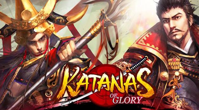 Katanas of Glory – game chiến thuật hấp dẫn về thời kì Chiến Quốc của Nhật