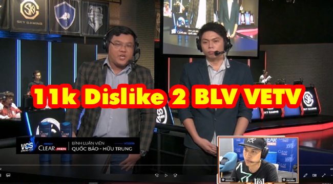 Liên Minh Huyền Thoại: BLV Mạnh An xin lỗi khán giả về vụ 11k dislike của 2 BLV VETV