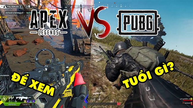 Tại sao Apex Legends lại hấp dẫn người chơi hơn tượng đài game bắn súng sinh tồn PUBG?