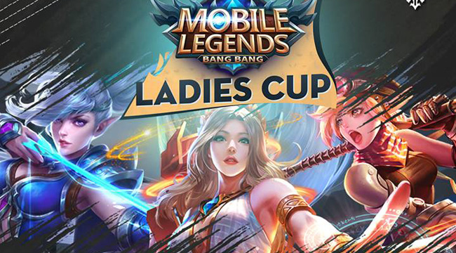 FFQ công bố giải đấu LADIES CUP dành riêng cho phái nữ Mobile Legends Bang Bang