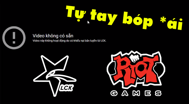 LMHT: Riot Games tự tay “bóp” chính mình khi đánh sập stream LOL Esports vì bản quyền LCK
