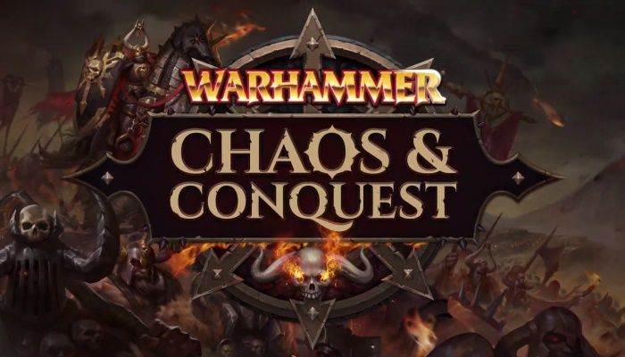 Warhammer: Chaos & Conquest – game chiến thuật dựa trên thương hiệu viễn tưởng Warhammer