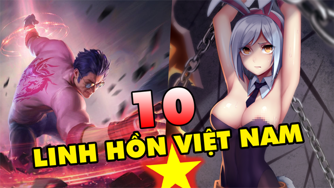 TOP 10 vị tướng LMHT là LINH HỒN của game thủ Việt Nam trong suốt 10 năm qua